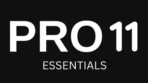 PRO 11  Essentials